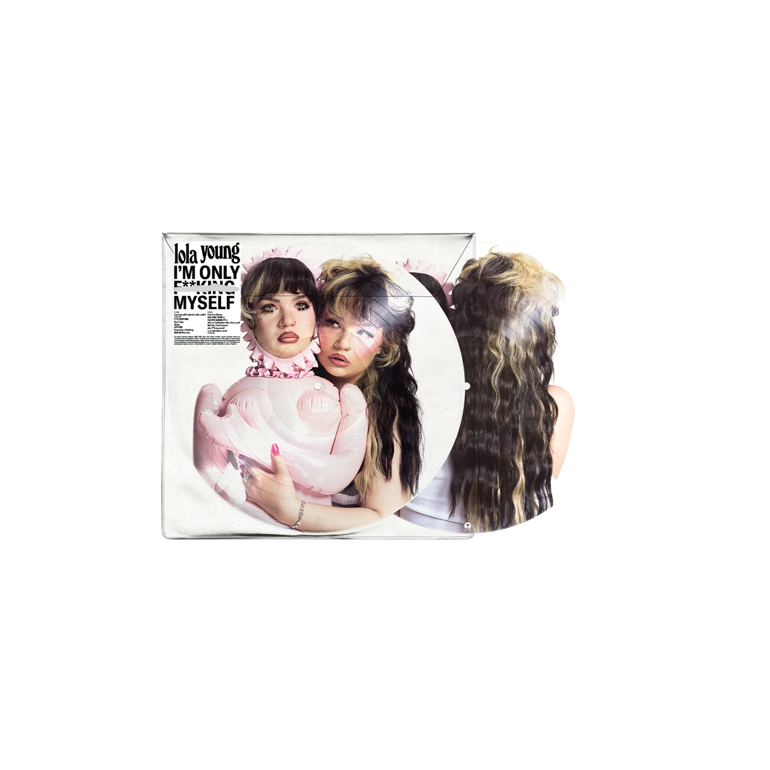I'm Only F**king Myself: The "Walk All Over You" Edition (Picture Disc)