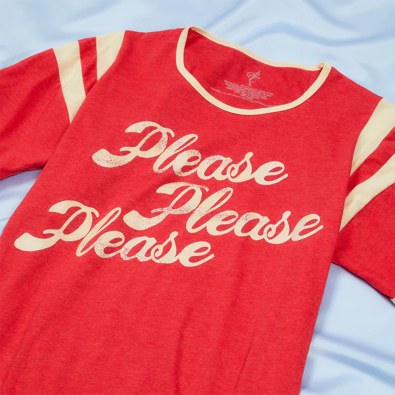 Please Please Please Ringer T-Shirt