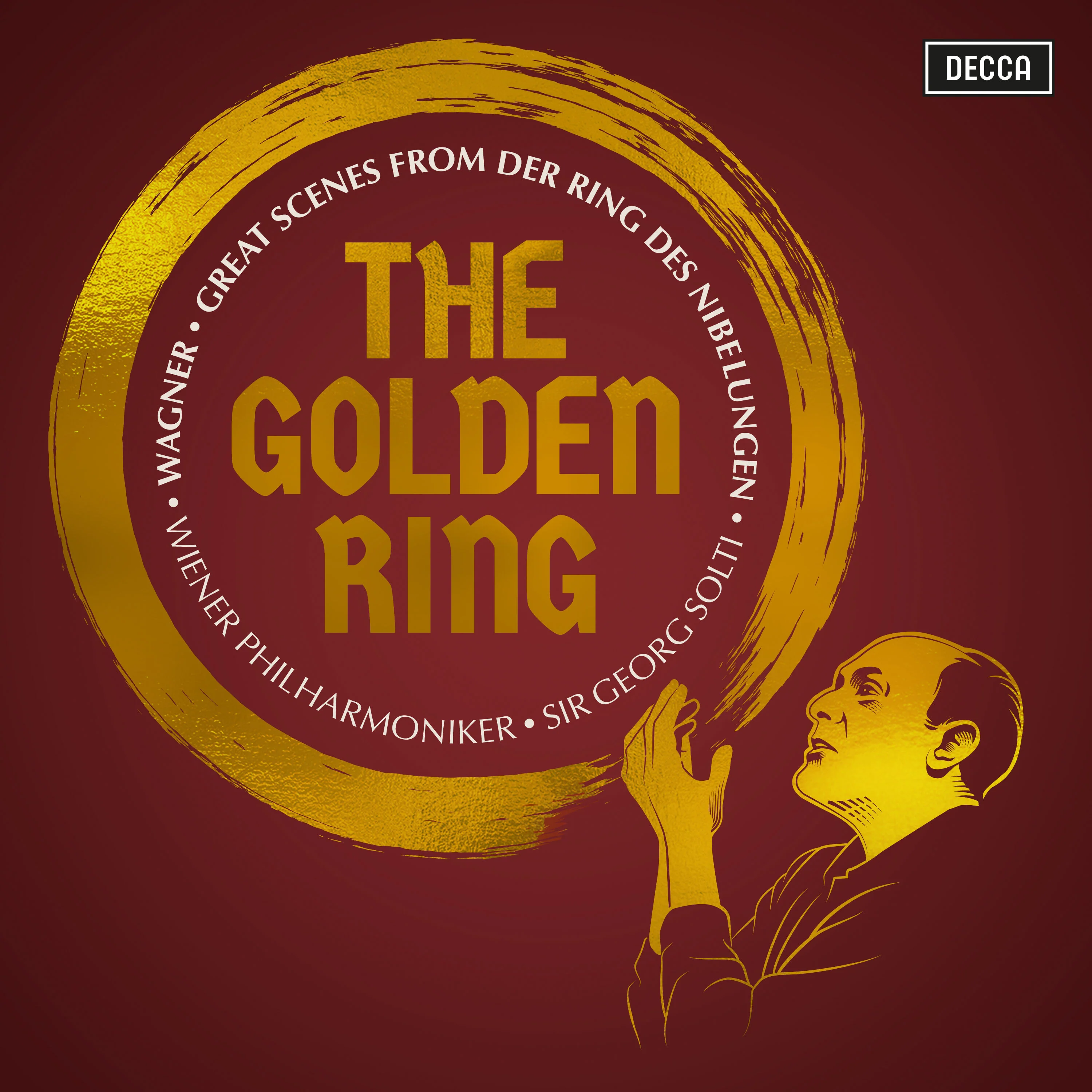 The Golden Ring - Great Scenes From "Der Ring Der Nibelungen"