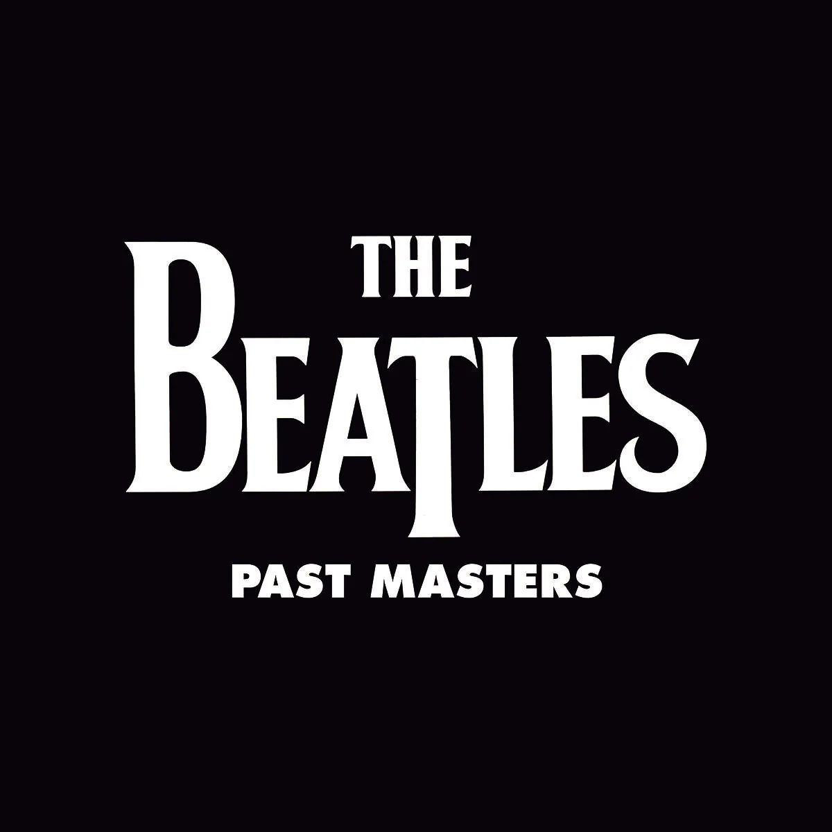 Past Masters (Volumes 1 & 2)