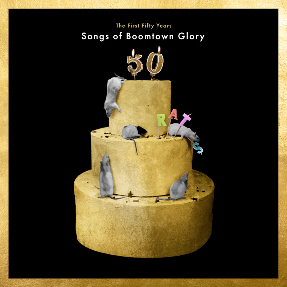The First 50 Years: Songs Of Boomtown Glory - Image 4