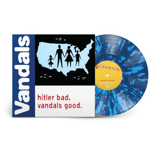 Hitler Bad, Vandals Good
