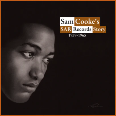 Sam Cooke’s SAR Records Story 1959-1965 - Image 2